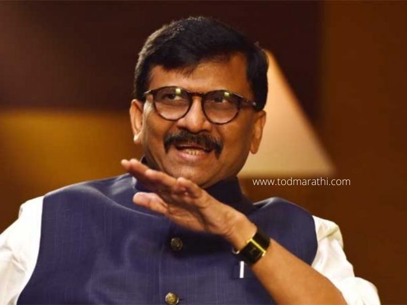 sanjay raut - TOD Marathi