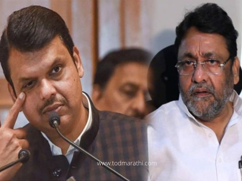 Devendra Fadnavis - Nawab Malik - TOD Marathi